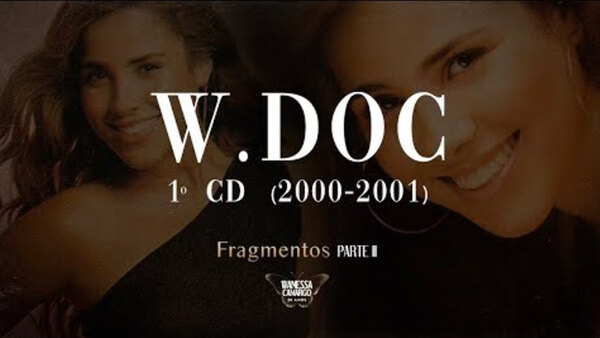 W Doc Wanessa Camargo 20 Anos Season 1 Episode 1