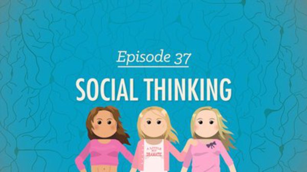 Crash Course Psychology Season 1 Episode 37