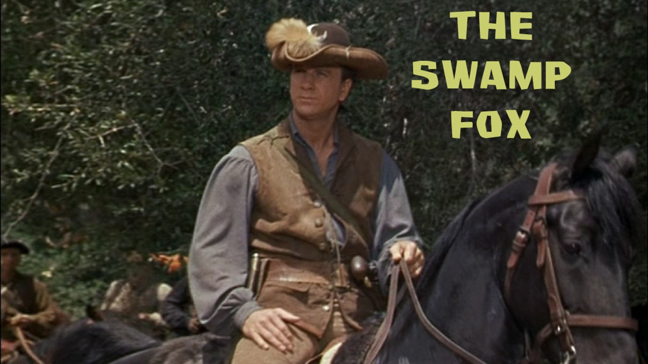 The Swamp Fox episodes (TV Series 1959 - 1961)