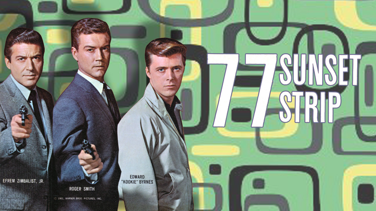 77 Sunset Strip episodes (TV Series 1958 - 1964)