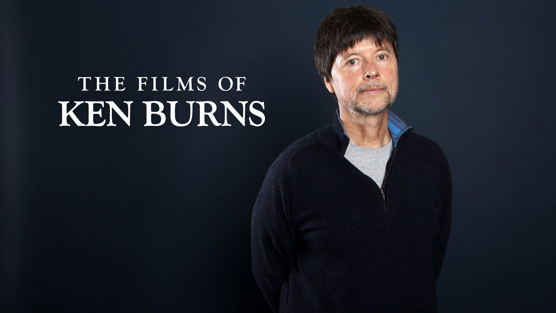Ken Burns Films (TV Series 1981 Now)