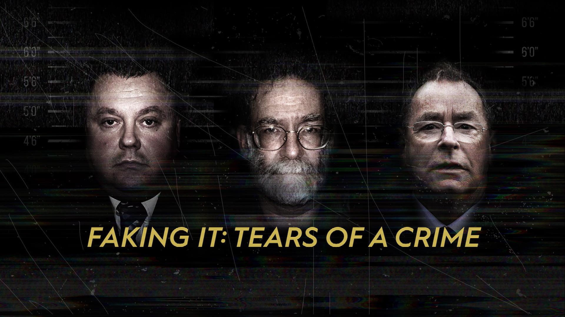 Faking It Tears Of A Crime