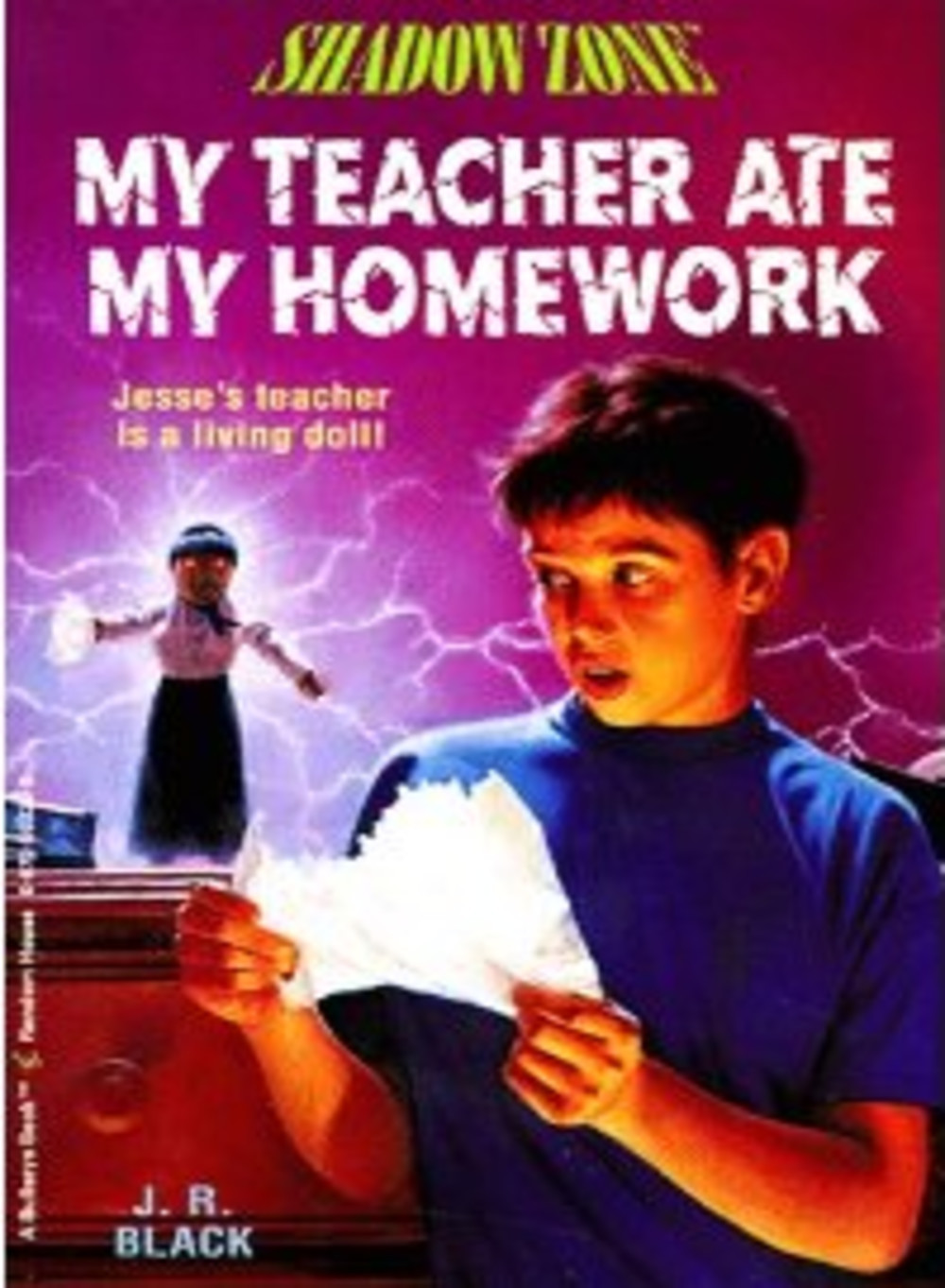 Show my homework. Shadow Zone my teacher ate my work. Shadow Zone my teacher et. Shadow Zone book.