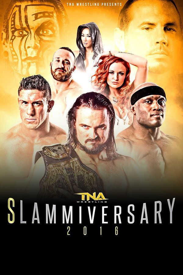 TNA Slammiversary 2016 (2016)