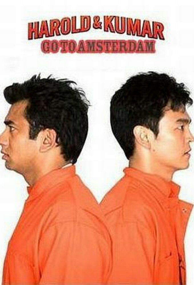 Harold And Kumar Stream Harold & Kumar Go to Amsterdam (2008)