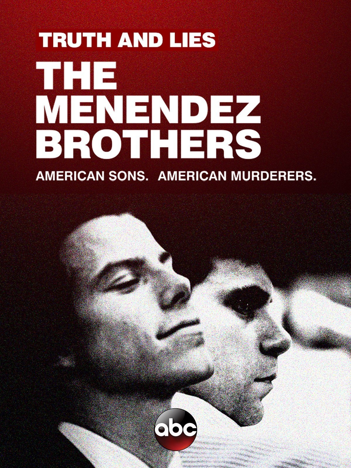 Truth and Lies The Menendez Brothers (2017)