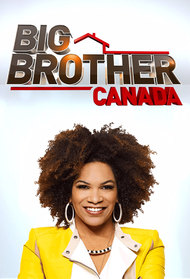 Big Brother Canada (TV Series 2013 - Now)