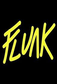 Flunk (TV Series 2018 - Now)