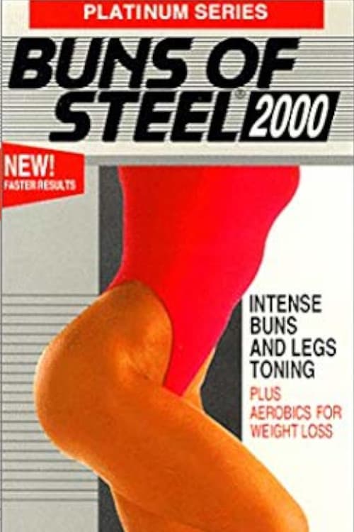 Buns Of Steel (2001) .