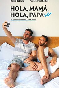 Download Hola, mamá, hola, papá (2016)