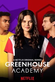 Greenhouse Academy (TV Series 2017 - Now)