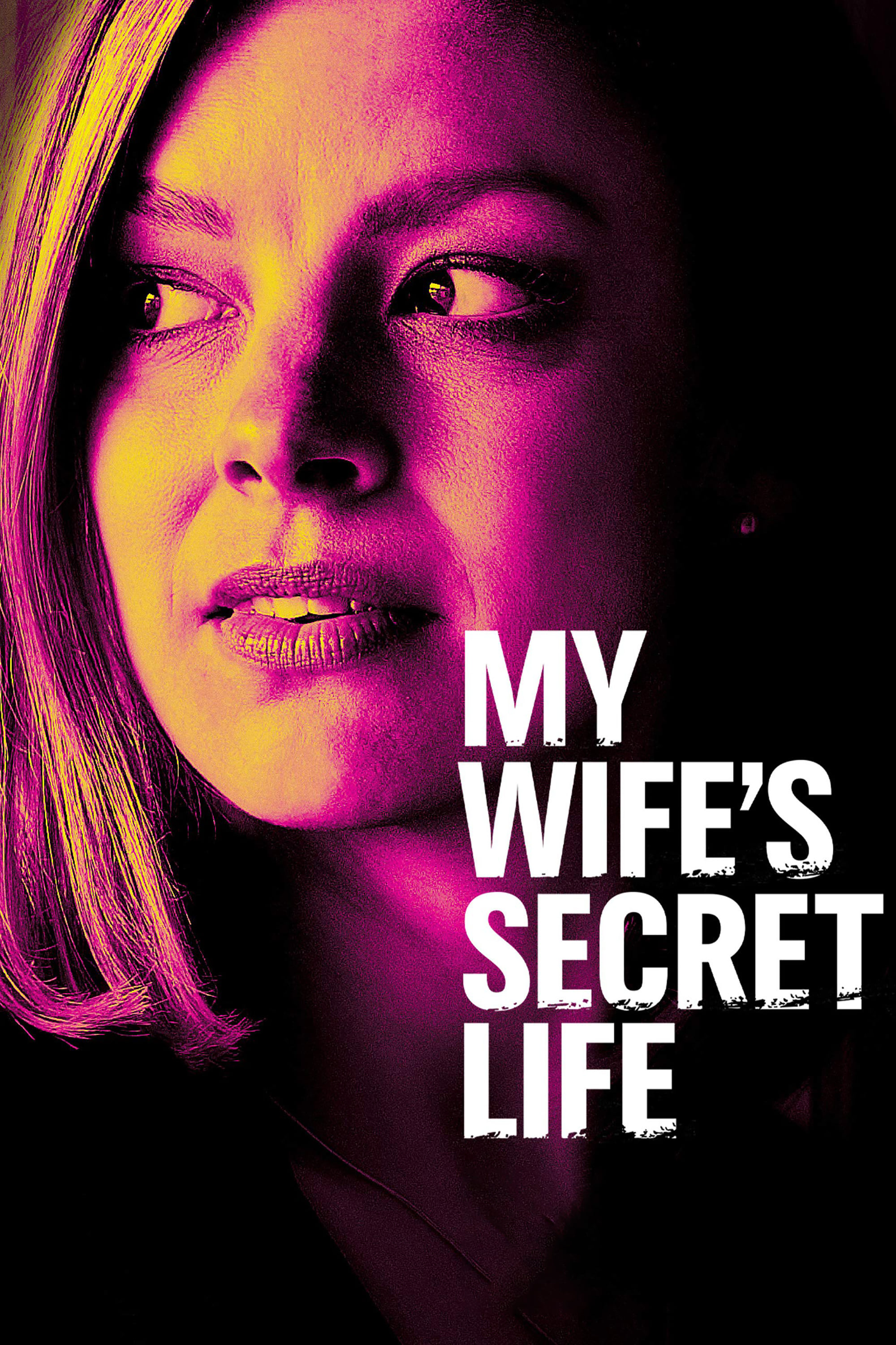 My Wifes Secret Life (2019) pic